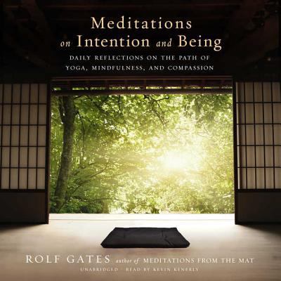 Meditations on Intention and Being: Daily Refle... 1504657020 Book Cover