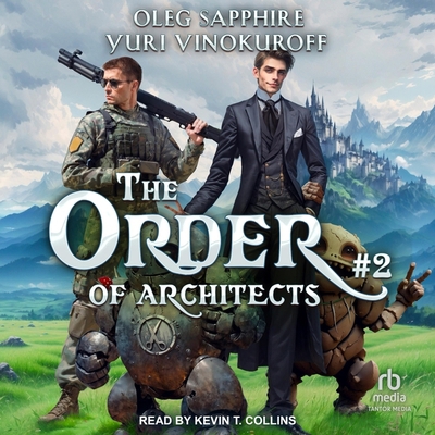 The Order of Architects: Book 2            Book Cover