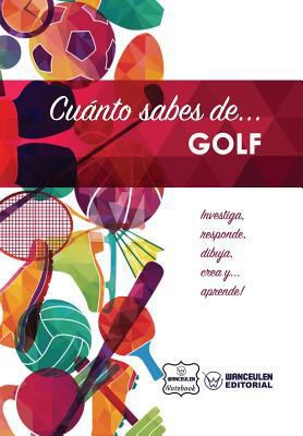 Cuánto sabes de... Golf [Spanish] 1981479848 Book Cover