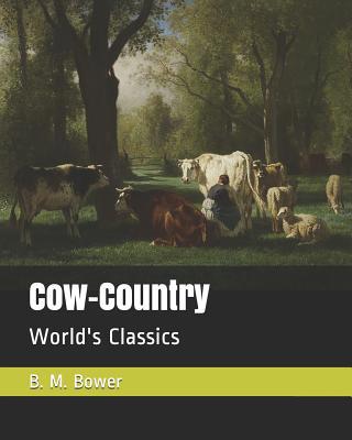 Cow-Country: World's Classics 1099319811 Book Cover