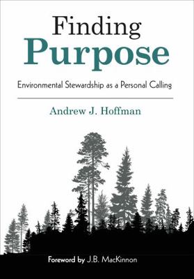 Finding Purpose: Environmental Stewardship as a... 1783533544 Book Cover