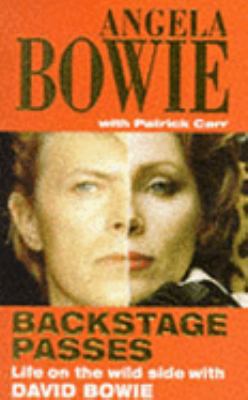 Backstage Passes: Life on the Wild Side with Da... 1857971086 Book Cover