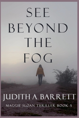 See Beyond the Fog 1953870171 Book Cover