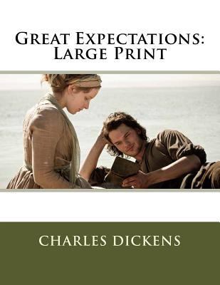 Great Expectations: Large Print [Large Print] 1727451295 Book Cover