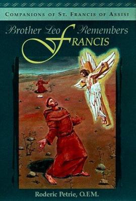 Brother Leo Remembers Francis 0867163658 Book Cover