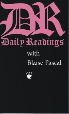 Daily Readings with Blaise PASCAL 0872432122 Book Cover