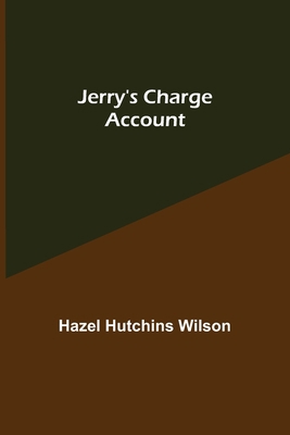 Jerry's Charge Account 9356315515 Book Cover