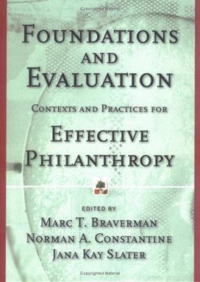 Foundations and Evaluation: Contexts and Practi... 0787970778 Book Cover