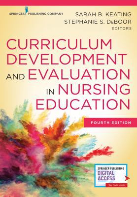 Curriculum Development and Evaluation in Nursin... 0826174418 Book Cover