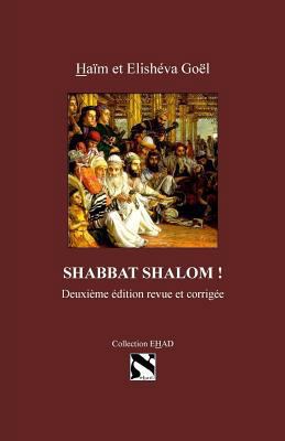 Shabbat shalom [French] 1986417247 Book Cover