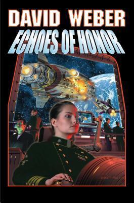 Echoes of Honor 0671878921 Book Cover