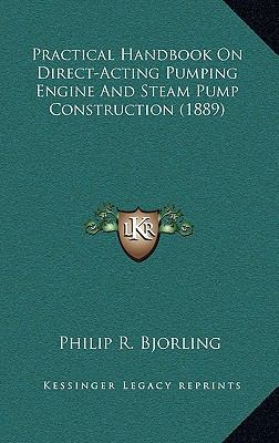 Practical Handbook on Direct-Acting Pumping Eng... 1164978063 Book Cover