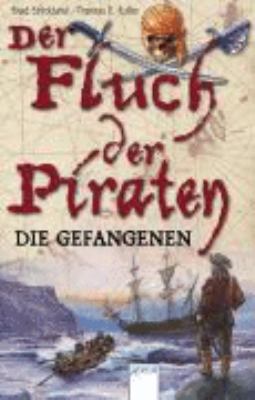 Der Fluch der Piraten 02. Die Gefangenen [German] 3401029665 Book Cover