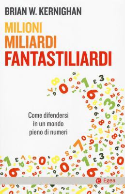 Milioni, Miliardi, Fantastiliardi: Come Difende... [Italian] 8823837375 Book Cover