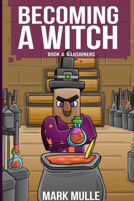 Becoming a Witch Book 4: Illusioners B0D2RTQJNN Book Cover