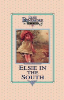 Elsie in the South, Book 24 1589605233 Book Cover