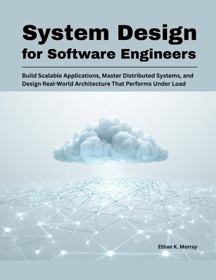 System Design for Software Engineers: Build Sca... B0GY4DHHYJ Book Cover