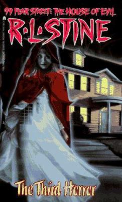 The Third Horror (99 Fear Street 3): The Third ... 0671885642 Book Cover