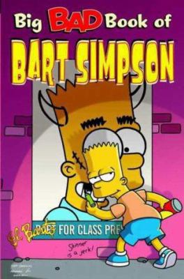 Simpsons Comics Present the Big Bad Book of Bart 184023654X Book Cover