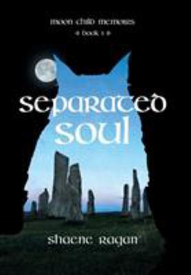 Separated Soul 1460295390 Book Cover