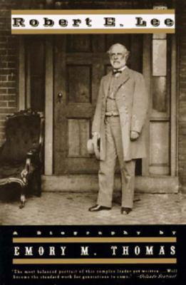 Robert E. Lee: A Biography (Revised) 0393316319 Book Cover