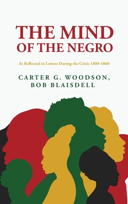 The Mind of the Negro As Reflected in Letters D... B0C7FVY3YL Book Cover