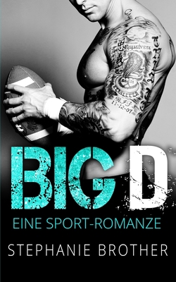 Big D: Eine Sport-Romanze [German] B08F7Q43G7 Book Cover