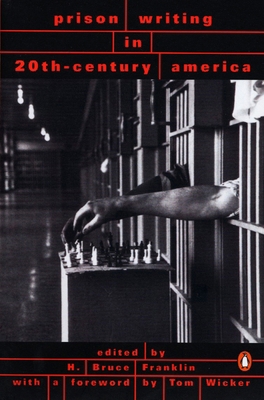 Prison Writing in 20th-Century America 0140273050 Book Cover