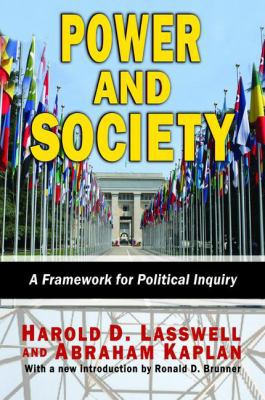 Power and Society: A Framework for Political In... 1138530581 Book Cover