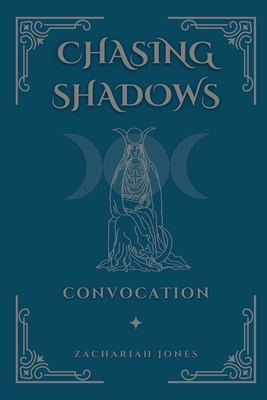 Chasing Shadows: Convocation B0CBQWFY9B Book Cover