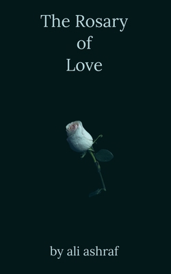 The Rosary of Love B09177YFZR Book Cover