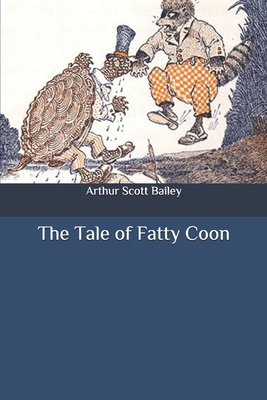 The Tale of Fatty Coon B0892HX1QD Book Cover