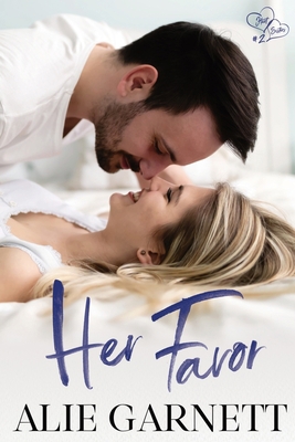 Her Favor: Hart Sisters: Book Two 1735199540 Book Cover