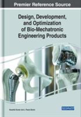 Design, Development, and Optimization of Bio-Me... 1522582355 Book Cover