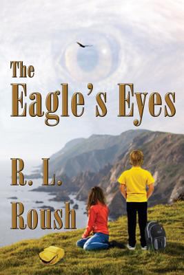 The Eagle's Eyes 1937958655 Book Cover
