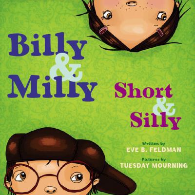 Billy & Milly, Short & Silly 0399246517 Book Cover