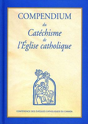 Compendium Du Catechismede L'Eglise Catholique [French] 0889975426 Book Cover