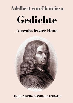 Gedichte: Ausgabe letzter Hand [German] 3743730529 Book Cover