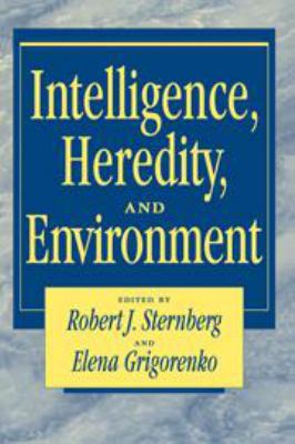 Intelligence, Heredity and Environment 0521464897 Book Cover