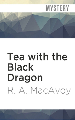 Tea with the Black Dragon 1978618042 Book Cover