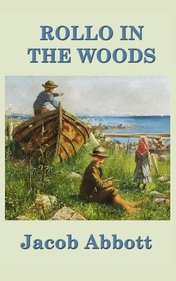 Rollo in the Woods 1515420280 Book Cover