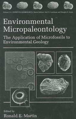 Environmental Micropaleontology: The Applicatio... 030646232X Book Cover