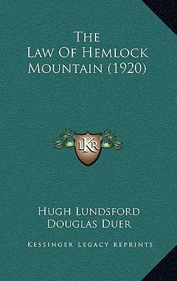 The Law of Hemlock Mountain (1920) 1165213435 Book Cover