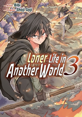 Loner Life in Another World Vol. 3 (Manga) 1952241138 Book Cover