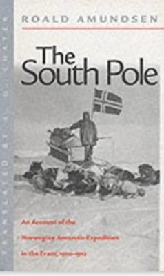 South Pole: The Norwegian Antarctic Expedition ... 1850654697 Book Cover