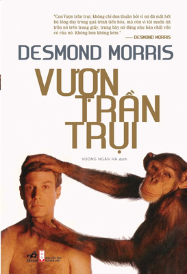 The Naked Ape [Vietnamese] 6043917289 Book Cover