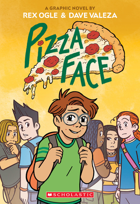Pizza Face: A Graphic Novel 133857499X Book Cover