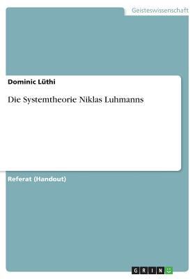 Die Systemtheorie Niklas Luhmanns [German] 3656809682 Book Cover