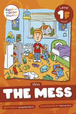 The Mess: Level 1f (L/LL/Ss) B0D9FGJK6C Book Cover