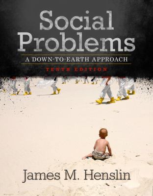 Social Problems: A Down-To-Earth Approach (10th... 0205004164 Book Cover